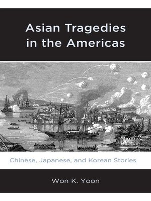 cover image of Asian Tragedies in the Americas